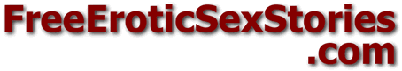 Free Erotic Sex Stories